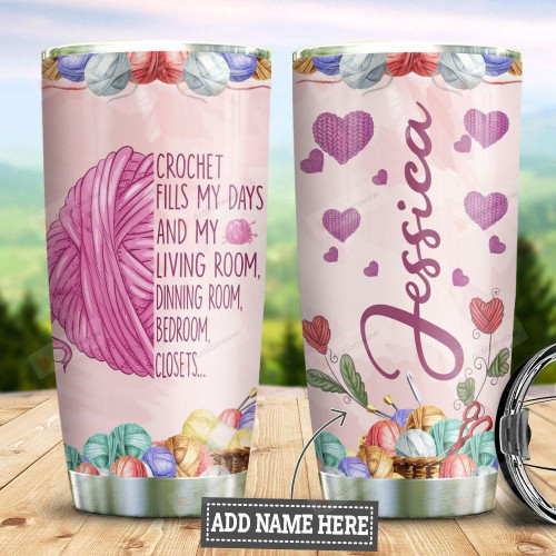 Personalized Crochet Quote Tumbler Crochet Fills My Day And My Living Room Tumbler Gifts For Crochet Lovers 20 Oz Sports Bottle Stainless Steel Vacuum Insulated Tumbler
