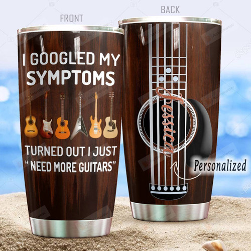 Personalized Guitar Tumbler I Just Need More Guitars Tumbler Cup Stainless Steel Tumbler, Tumbler Cups For Coffee/Tea, Great Customized Gifts For Birthday Christmas Perfect Gifts For Guitar Lovers