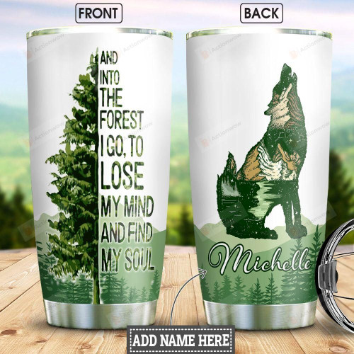 Personalized Nature Scenery And Wolf Tumbler And Into The Forest I Go Gifts For Wolf Lovers, Nature Lovers 20 Oz Sports Bottle Stainless Steel Vacuum Insulated Tumbler
