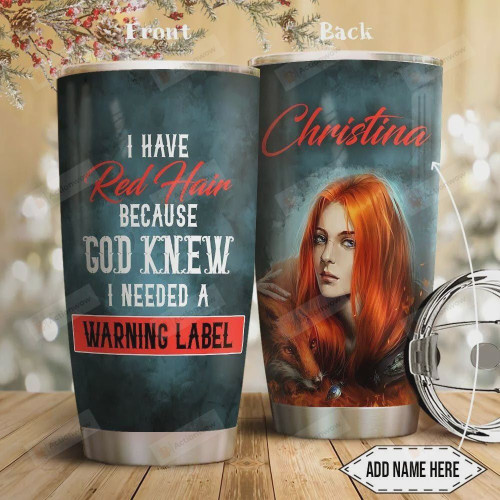 Personalized Redhead Red Hair Warning Label Stainless Steel Tumbler Perfect Gifts For Girls Like Red Hair 20 Oz Tumbler Cups For Coffee/Tea Great Customized Gifts For Birthday Christmas Thanksgiving