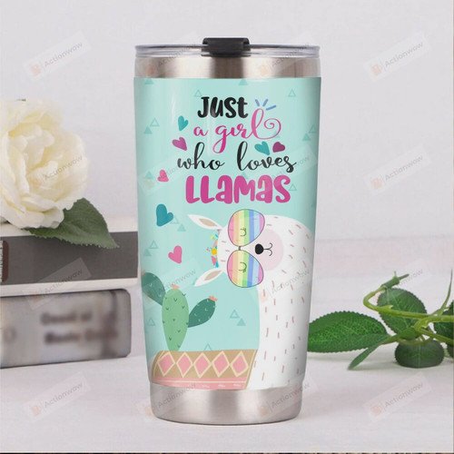 Just A Girl Who Loves Llamas Stainless Steel Tumbler, Tumbler Cups For Coffee/Tea, Great Customized Gifts For Birthday Christmas Thanksgiving