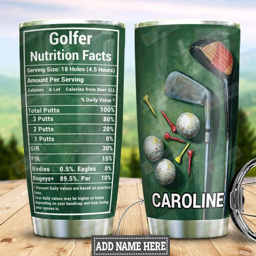 Personalized Golfer Nutrition Facts Stainless Steel Tumbler, Tumbler Cups For Coffee/Tea, Great Customized Gifts For Birthday Christmas Thanksgiving