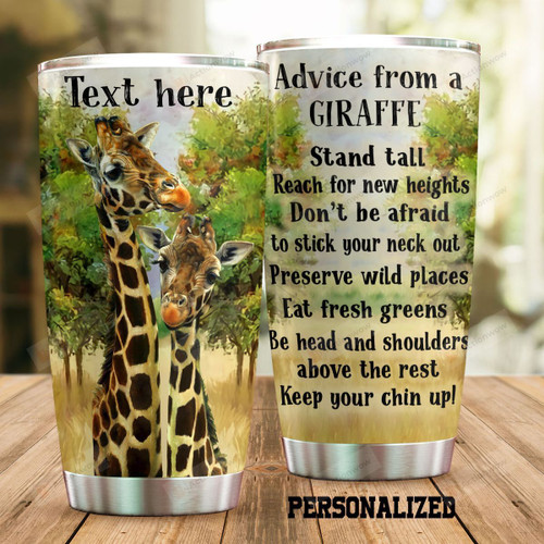 Personalized Giraffe Advice From A Giraffe Stainless Steel Tumbler, Tumbler Cups For Coffee/Tea, Great Customized Gifts For Birthday Christmas Thanksgiving