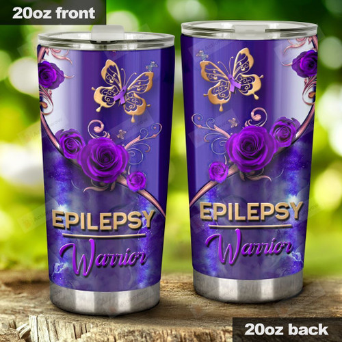 Epilepsy warrior, Stainless Steel Tumbler Cup For Coffee/Tea, Great Customized Gift For Birthday Christmas Thanksgiving