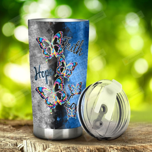 Autism Faith Hope Love Stainless Steel Tumbler, Tumbler Cups For Coffee/Tea, Great Customized Gifts For Birthday Christmas Thanksgiving, Anniversary