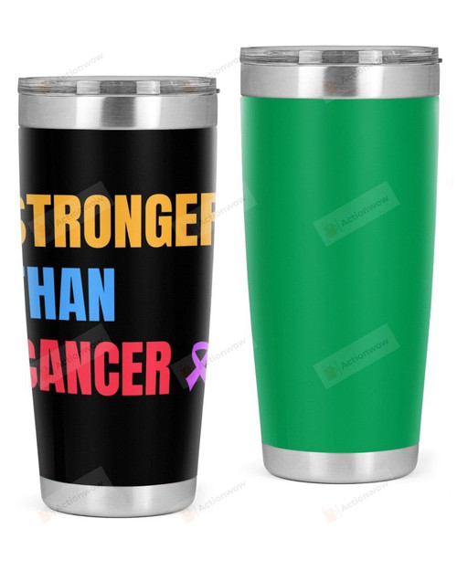 Stronger Than CancerStainless Steel Tumbler, Tumbler Cups For Coffee Or Tea, Great Gifts For Thanksgiving Birthday Christmas