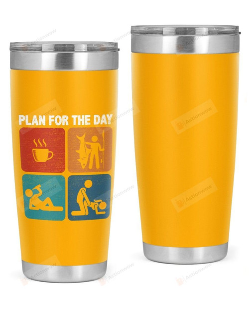 Plan For The Day FishingTumbler