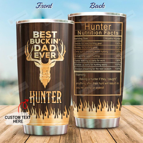 Personalized Best Buckin Dad Ever Custom Name Stainless Steel Tumbler, Tumbler Cups For Coffee/Tea, Great Customized Gifts For Birthday Christmas Thanksgiving