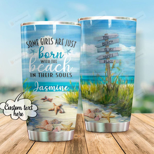 Personalized Beach Some Girls Are Just Born With The Beach  Stainless Steel Tumbler, Tumbler Cups For Coffee/Tea, Great Customized Gifts For Birthday Christmas Thanksgiving Anniversary