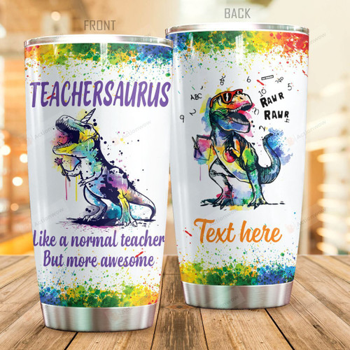 Teacher Tumbler Personalized Teachersaurus Size 20 Oz Mug & Tumbler