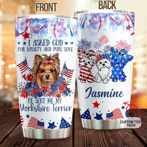 Personalized Yorkshire And American Flag He Sent Me My Yorkshire Terrier Stainless Steel Tumbler, Tumbler Cups For Coffee/Tea, Great Customized Gifts For Birthday Christmas Independence Day, Anniversary