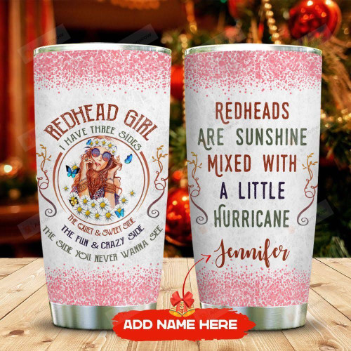 Three Sides Of A Redhead Personalized Tumbler Cup Redheads Are Sunshine Stainless Steel Vacuum Insulated Tumbler 20 Oz Great Customized Gifts For Girl On Birthday Christmas Thanksgiving