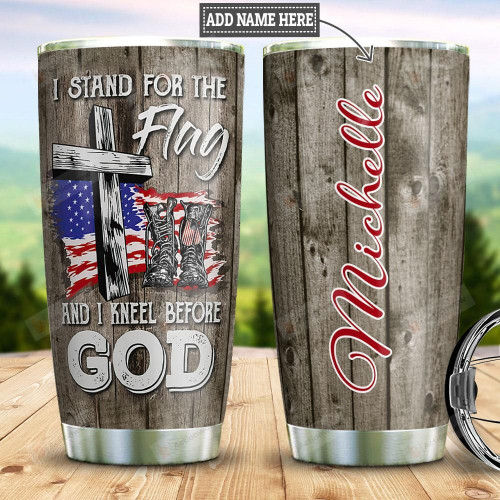 Veteran Personalized Faith Tumbler Cup I Stand For The Flag I Kneel Before God Stainless Steel Vacuum Insulated Tumbler 20 Oz Perfect Customized Gifts For Birthday Christmas Thanksgiving