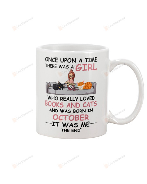 Who Really Loved Books and Cats Was Born In October Mug Gifts For Her, Book Lovers, Birthday, Father's Day, Mother's Day, Anniversary Ceramic Coffee 11-15 Oz