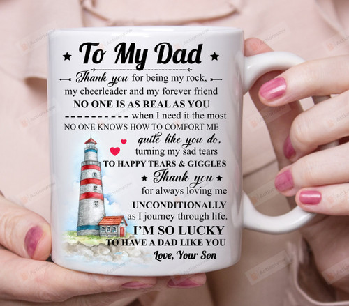 Personalized To My Dad Thank You For Being My Rock Lighthouse Theme White Mug, Best Gifts For Father's Day 11 Oz 15 Oz Mug