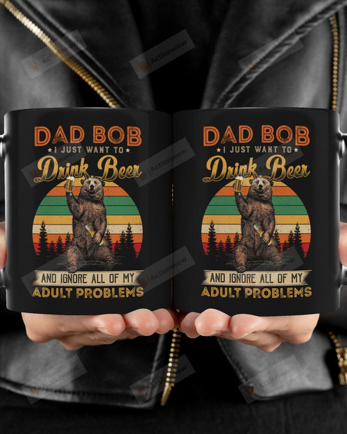 Retro Bear Mug Dad Bod I Just Want To Drink Beer And Ignore All Of My Adult Problems Mug Best Gifts From Son And Daughter To Dad On Father's Day 11 Oz - 15 Oz Mug