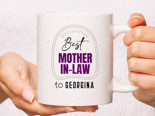 Personalized To Mother-in-Law Mugs Best Mother-In-Law Ceramic Mug Great Customized Gifts For Birthday Christmas Thanksgiving Mother's Day 11 Oz 15 Oz Coffee Mug