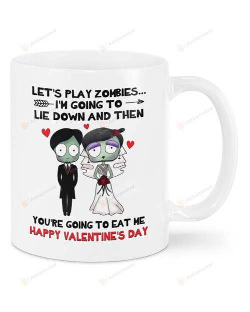 Let's Play Zombies I'm going To Lie Mug, Happy Valentine's Day Gifts For Couple Lover ,Birthday, Thanksgiving Anniversary Ceramic Coffee 11-15 Oz