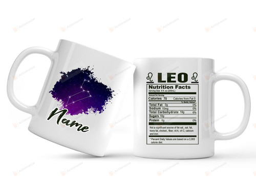 Personalized Leo Nutrition Facts Zodiac Constellation Custom Name Mug For Astrology Lovers, Mug Gifts For Birthday, Anniversary Customized Name Ceramic Coffee Mug 11-15 Oz