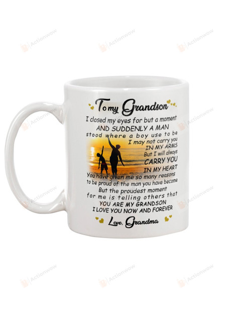 Personalized To My Grandson Sunset Scene Ceramic Mug I May Not Carry You In My Arms But I Will Always Carry You In My Heart Meaningful Gift From Grandma