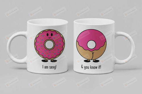 Adorable Mug, I Am Sexy And You Know It Mug, Donut Funny Coffee Mug, Donut Mug, Perfect Gifts For Birthday Anniversary Christmas