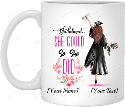 Personalized She Believed She Could Senior 2021 Gift For Daughter, Sister, Bestfriend, Girlfriend - Graduation During Pandemic Coffee Mug