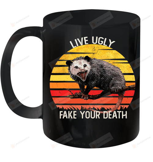 Live Ugly Fake Your Death Opossum Ugly Cat Vintage Mug Gifts For Birthday, Anniversary Ceramic Coffee 11-15 Oz