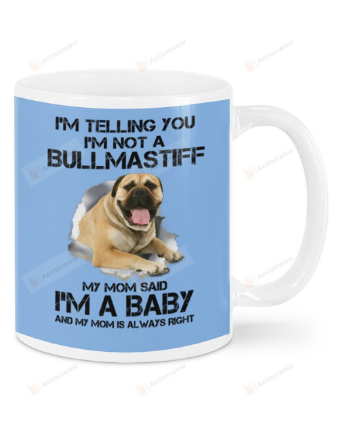 I'm Telling You I'm Not A Bullmastiff Ceramic Mug Great Customized Gifts For Birthday Christmas Thanksgiving 11 Oz 15 Oz Coffee Mug