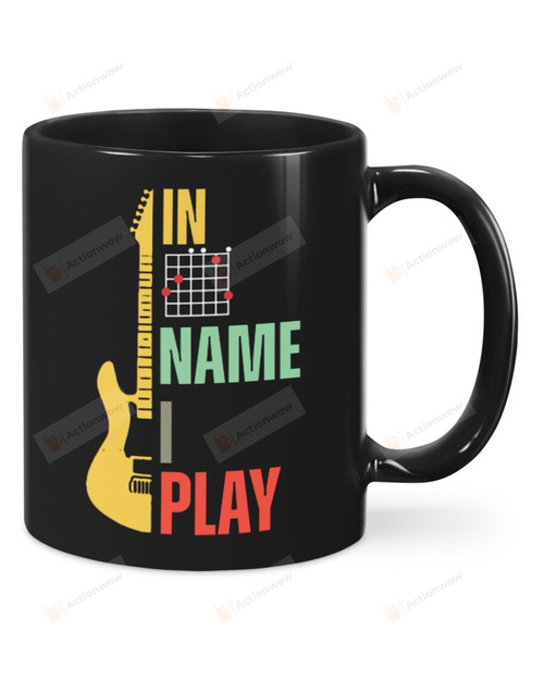 In Jesus Name I Play Guitar Black Mugs Ceramic Mug Best Gifts For Guitarists Guitar Lovers 11 Oz 15 Oz Coffee Mug