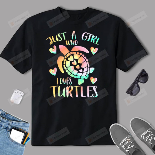 Just A Girl Who Loves Turtles Tie Dye Sea Turtle Girls Theme T-Shirt
