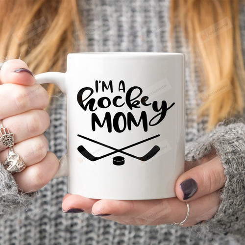 I'M A Hockey Mom Coffee Mug To Mom Mother Gifts From Daughter Son Family Lover Funny Hockey Mom Mug Hockey Mom Gifts Special Gifts For Birthday Christmas Thanksgiving Hockey Mug