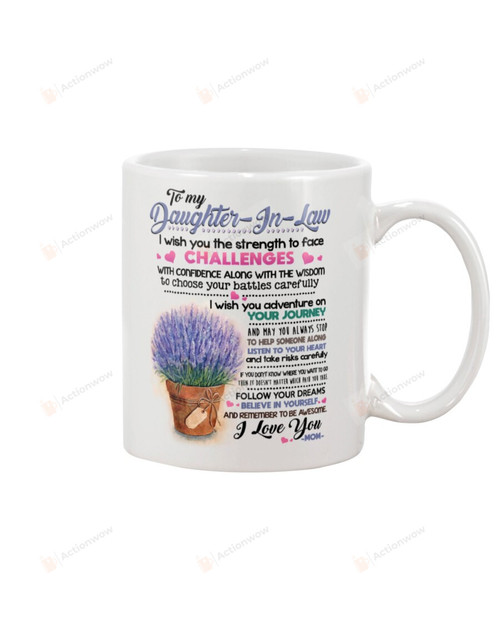 Personalized Lavender To My Daughter-In-Law I Wish You The Strength To Face Challenges Mug Gifts For Birthday, Anniversary Customized Name Ceramic Coffee Mug 11-15 Oz