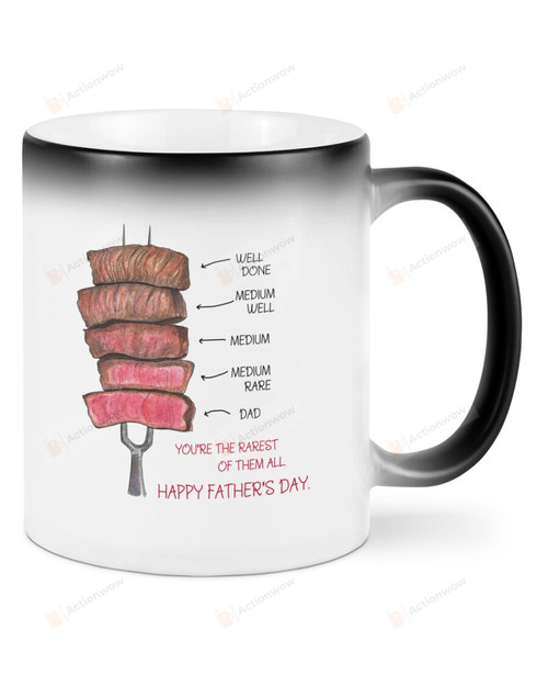 Happy Father's Day You're The Rarest Of Them All Color Changing Mug From Son Daughter Gifts For Dad 11 Oz 15 Oz Mug Best Gifts For Father's Day