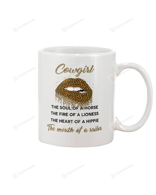 Lips Cowgirl The Soul Of A The Mouth Of A Horse The Fire Of A Lioness Ceramic Mug Great Customized Gifts For Birthday Christmas Thanksgiving  11 Oz 15 Oz Coffee Mug