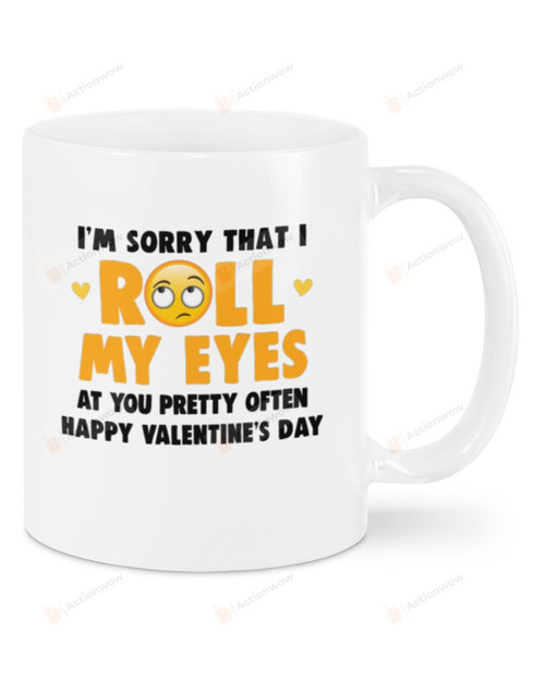 Roll My Eyes Mug, Happy Valentine's Day Gifts For Couple Lover ,Birthday, Thanksgiving Anniversary Ceramic Coffee 11-15 Oz