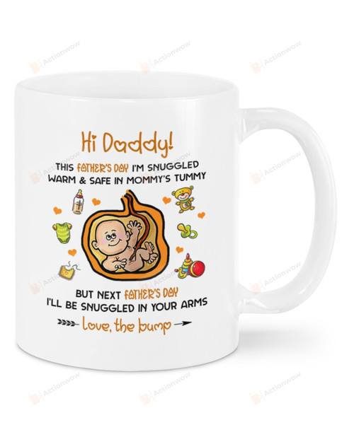 Personalized Hi Daddy Happy Father's Day, Baby's Sonogram Picture Mug - This Father's Day I'll Be Snuggled Up In Mommy's Tummy Mug - Gifts For Expecting First Dad To Be From Baby Bump Mug 7