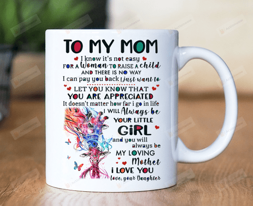 Personalized To My Mom Black Mug Cows From Daughter I Know It's Not Easy For A Woman To Raise A Child Mug Gifts For Mother's Day ,Birthday, Anniversary Customized Name Ceramic Coffee Mug 11-15 Oz