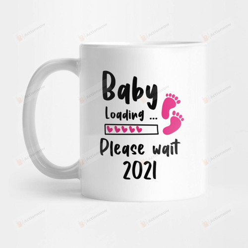 Baby Coming 2021 Baby Footprint Loading Coffee Mug To My Mom, Sweetest Gifts For Mom, Cute Mama Mug, Mug For Mother’s Day Birthday Thanksgiving, Mothers Day Cup 11oz 15oz