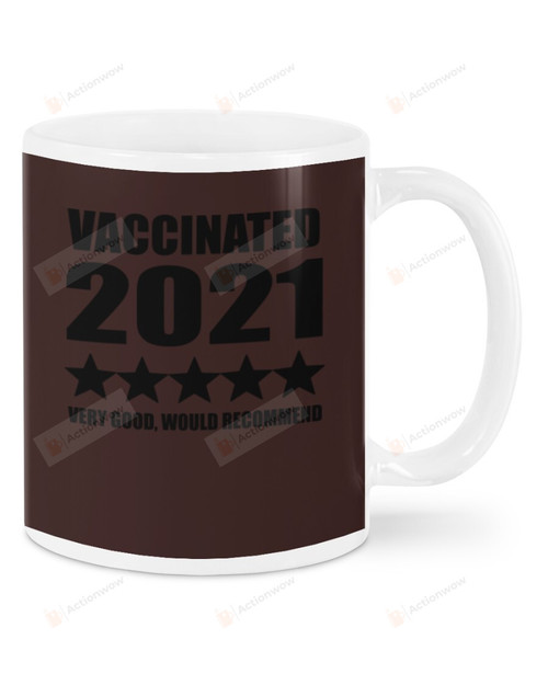 Vaccinated 2021 Rating Very Good Recommend Mugs Ceramic Mug 11 Oz 15 Oz Coffee Mug
