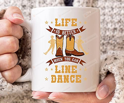 Life Is Better When You Can Line Dance Mug Gifts For Dance Teacher Mug Ballet Teacher Mug Dance Mug Dancing Mug Gifts For Dancer Birthday Halloween Birthday Christmas