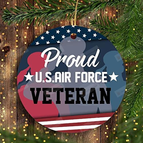 Us Flag Pround Us Air Force Veteran Ornament Us Army Ornament Veteran Gift Ideas Christmas Tree Ornament Hanging Decoration Gift For Christmas