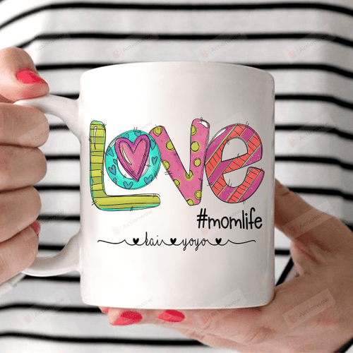 Personalized Love Mom Life Gift For Mom Ceramic Mug Great Customized Gifts For Birthday Christmas Thanksgiving 11 Oz 15 Oz Coffee Mug