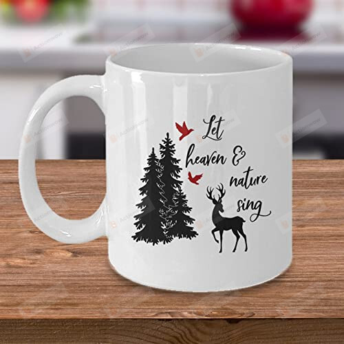Let Heaven & Nature Sing Cup, Ceramic Coffee Mug, Best Gift For Winter Holiday, Xmas Chocolate Mug, Gift For Family, Friend On Birthday, Christmas, Thanksgiving