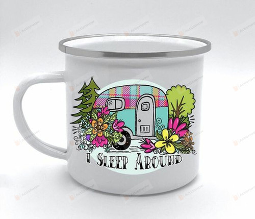 I Sleep Around Gifts For Campers Camping Lovers 11 Oz 15 Oz Coffee Mug
