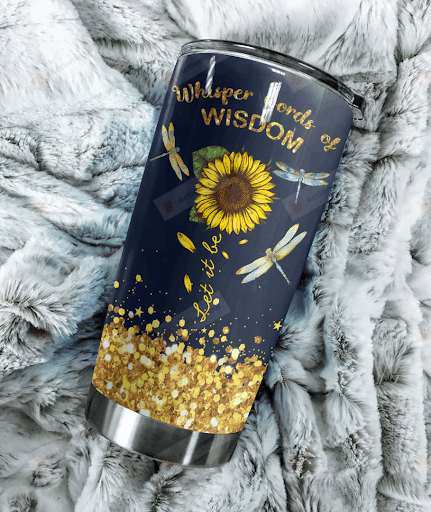 Let It Be Stainless Steel Tumbler