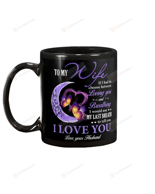 Personalized To My Wife Mug From Husband I Love You To The Moon And Back Mug Valentine Gift For Her