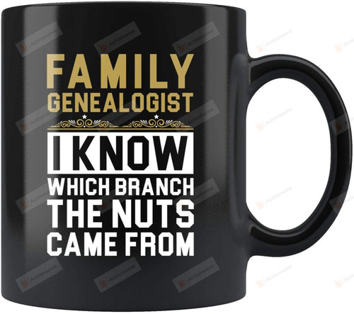 Genealogist Mug, Funny Genealogist gifts, Genealogy Mug, Genealogy gifts, Family History Mug, Family History gifts, Heritage Gifts Idea 11 oz Ceramic Coffee Mug