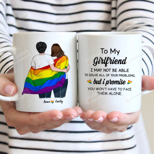 Personalized To My Girlfriend I May Not Be Able Mug Gifts For Couple Valentines Day Gifts For Lesbian Gay Mug Valentines Gifts For Girls Couple Boys Couple Gifts Idea For Valentine's Day