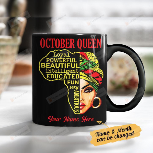 Personalized Loyal Powerful Beautiful Intelligent Educated Fun Sexy Ambitious Mug Gifts For Birthday, Anniversary Customized Name and Month Ceramic Coffee Mug 11-15 Oz