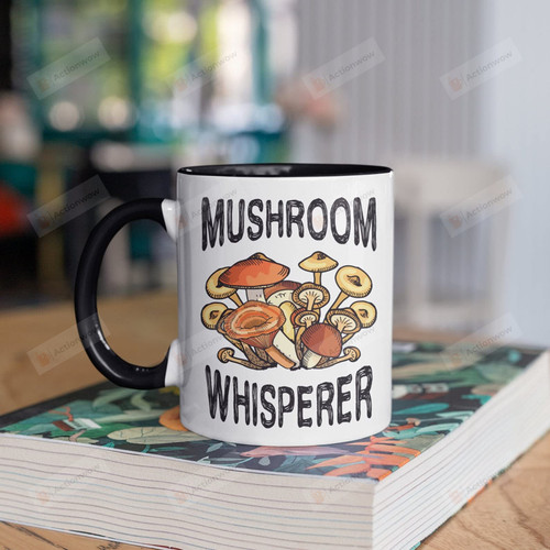 Mushroom Whisperer Mug Funny Mushroom Hunter Mug Gifts For Man Woman Friends Coworkers Family Best Gifts Idea Funny Mug Special Presents For Birthday Christmas Thanksgiving